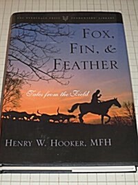 Fox, Fin & Feather (Hardcover)
