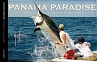 Panama Paradise: A Tribute to Tropic Star (Hardcover)