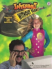 Internet Without Fear! (Paperback)