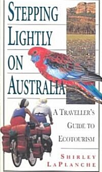 Stepping Lightly on Australia (Paperback)