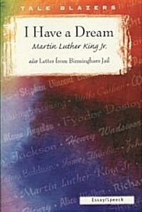 I Have a Dream/Letter from Birmingham Jail (Paperback)