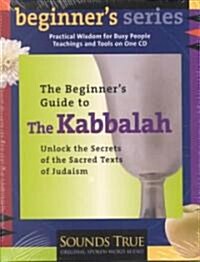 Beginners Guide to the Kabbalah (Audio CD)