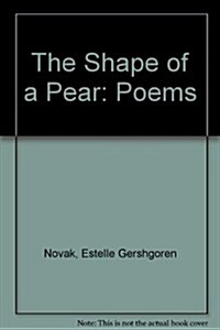 The Shape of a Pear (Paperback)