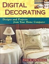 Digital Decorating (Paperback)