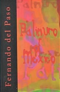 Palinuro of Mexico (Paperback, American)