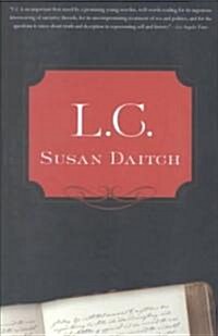 L.C. (Paperback, 1st)