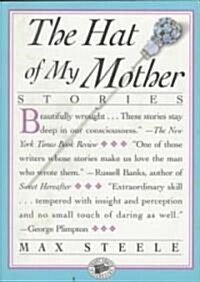 The Hat of My Mother (Paperback, Reprint)