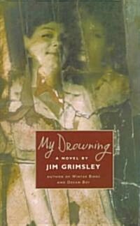 My Drowning (Hardcover)