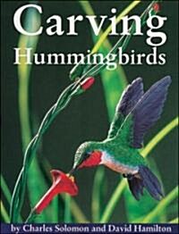 Carving Hummingbirds (Paperback)