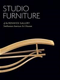 [중고] Studio Furniture of the Renwick Gallery: Smithsonian American Art Museum (Hardcover)