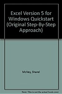 Excel Version 5 for Windows Quickstart (Paperback, Diskette)