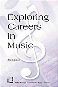 Exploring Careers in Music (Paperback, 2)