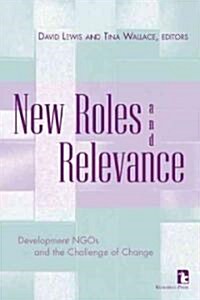 New Roles and Relevance (Hardcover)