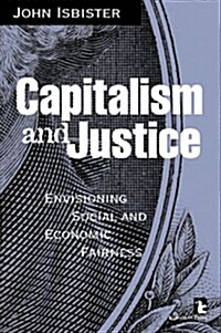 Capitalism and Justice (Paperback)