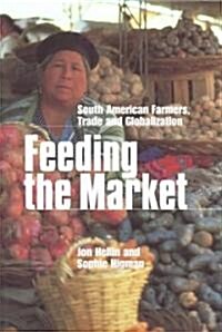 Feeding the Market (Paperback)