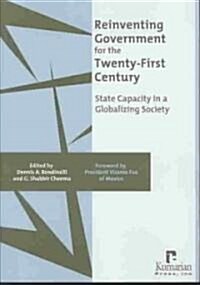 Reinventing Government for the Twenty-First Century (Paperback)