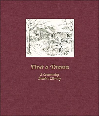 First a Dream (Hardcover, 1st)
