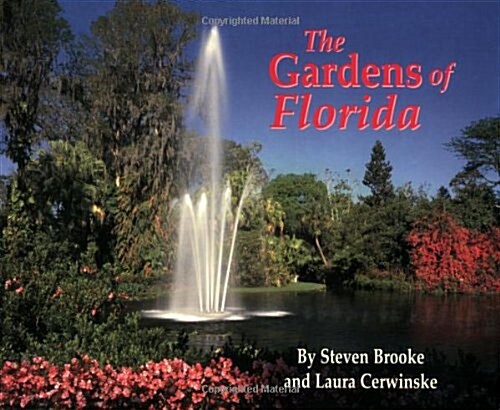 The Gardens of Florida (Paperback)