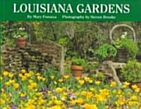 Louisiana Gardens PB (Paperback)