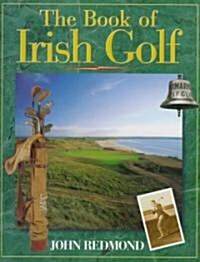 The Book of Irish Golf (Hardcover)