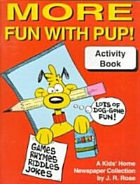 More Fun with Pup! Activity Book (Paperback)