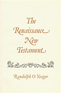 The Renaissance New Testament: Matthew 1-8 (Paperback)