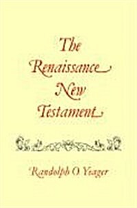 The Renaissance New Testament: Colossians 1:1-Timothy 4:23 (Paperback)