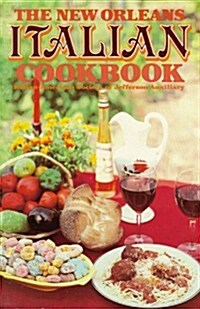 The New Orleans Italian Cookbook (Paperback)