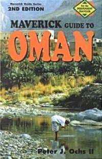 Maverick Guide to Oman 2nd (Paperback, 2, Revised)