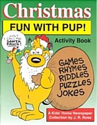 Christmas Fun with Pup! Activity Book (Paperback)