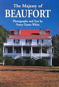 The Majesty of Beaufort (Hardcover)