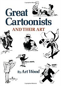 Great Cartoonists and Their Art (Paperback)