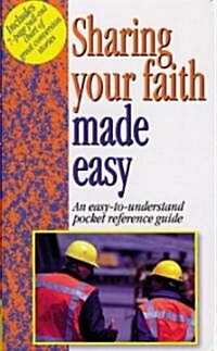 Sharing Your Faith Made Easy (Paperback)