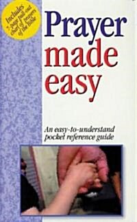 Prayer Made Easy (Paperback)