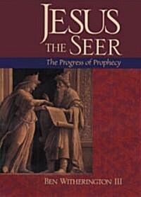 Jesus the Seer (Hardcover)