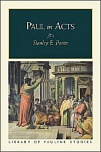 Paul in Acts (Paperback)