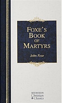 Foxes Book of Martyrs (Hardcover)