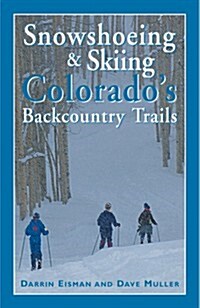 Snowshoeing & Skiing (Paperback)
