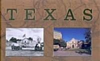 [중고] Texas Then & Now (Hardcover)