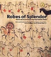 Robes of Splendor (Paperback, Revised)
