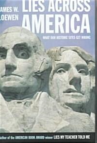 Lies Across America (Hardcover)