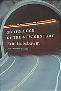 [중고] On the Edge of the New Century (Hardcover)