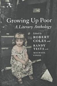 Growing Up Poor: A Literary Anthology (Hardcover)