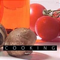The Spirit of Cooking (Hardcover)