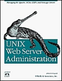 Unix Web Server Administration (Paperback)