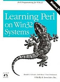 Learning Perl on WIN32 Systems: Perl Programming in WIN32 (Paperback)