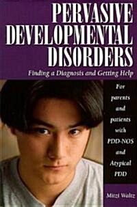Pervasive Developmental Disorders (Paperback)