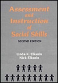 Assessment and Instruction of Social Skills (Paperback, 2nd)