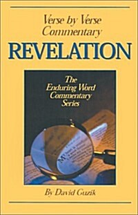 Revelation: Verse by Verse Commentary (Paperback)