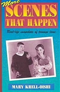 More Scenes That Happen (Paperback)